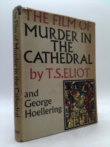 The Film of Murder in The Cathedral