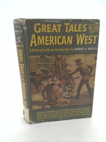 Great Tales of the American West [Modern Library #238]
