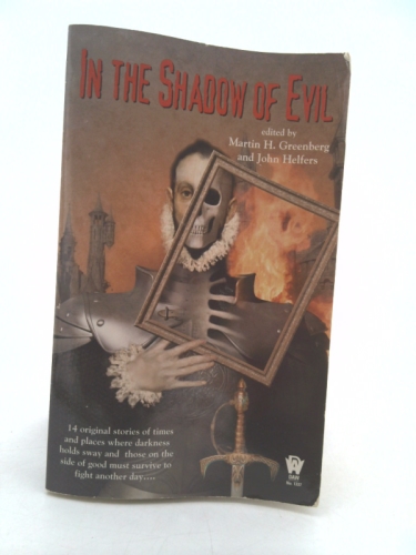 In the Shadow of Evil (Daw Fantasy Anthology)
