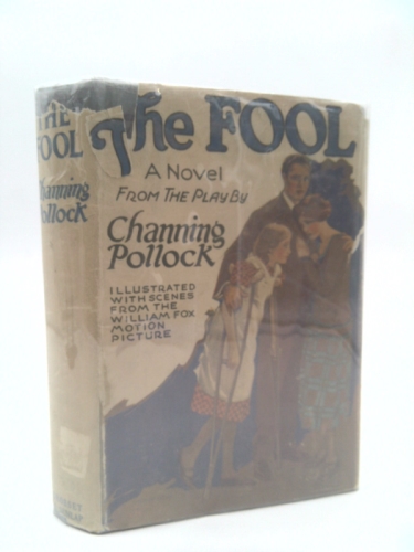 The Fool: A Novel from the Play