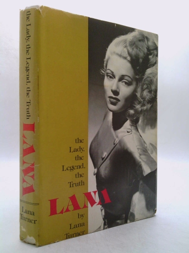 Lana : The Lady, the Legend, the Truth
