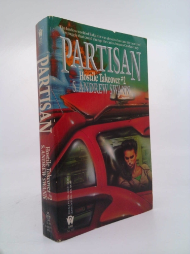Partisan (Hostile Takeover)