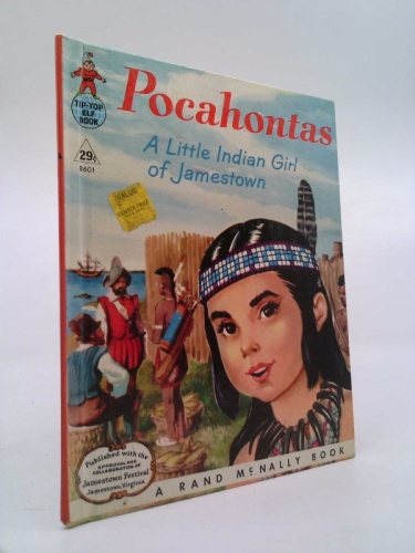 Pocahontas: A Little Indian Girl of Jamestown