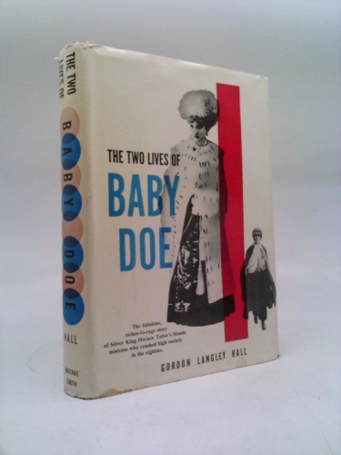 The Two Lives of Baby Doe