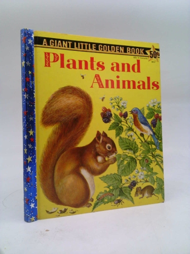 A Giant Little Golden Book About Plants and Animals