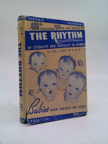 The Rhythm of Sterility and Fertility in Women