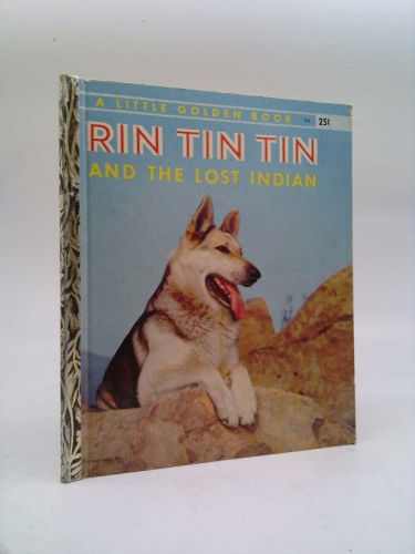 Rin Tin Tin and The Lost Indian