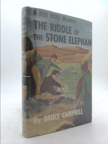 The Riddle of the Stone Elephant (A Ken Holt Mystery)