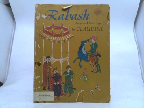 Rabash;: Story and paintings by Claudine