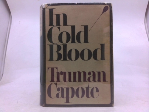 In Cold Blood by Truman Capote published by Random House