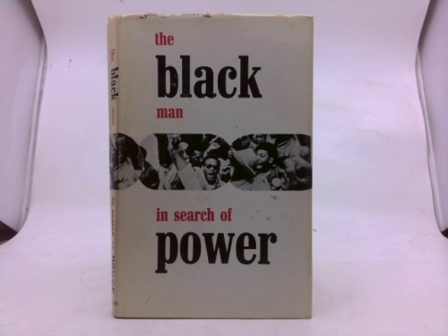 The Black Man in Search of Power: A Survey of the Black Revolution Across the World