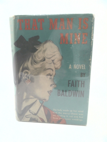 That Man Is Mine