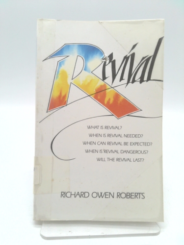 Revival by Richard Owen Roberts