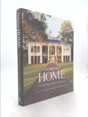 Coming Home: The Southern Vernacular House