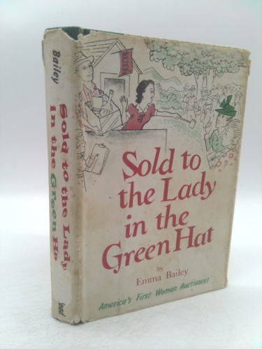 Sold to the Lady in the Green Hat
