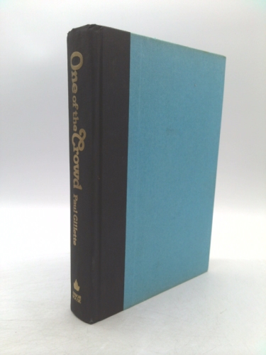 One of the crowd: A novel