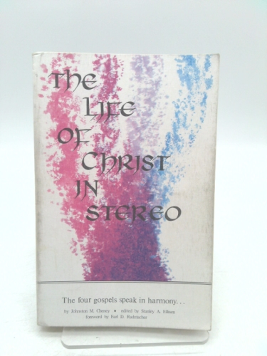 The Life of Christ in Stereo