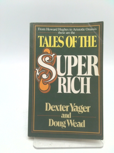 Tales of the super rich