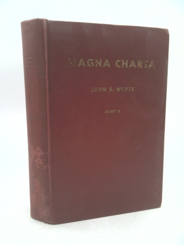Magna Charta Part V- A Collection of Baronial Pedigrees