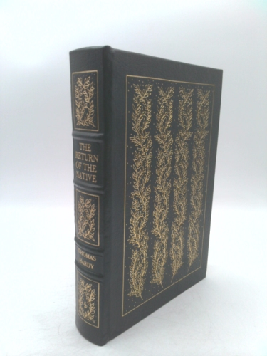 THE RETURN OF THE NATIVE Easton Press