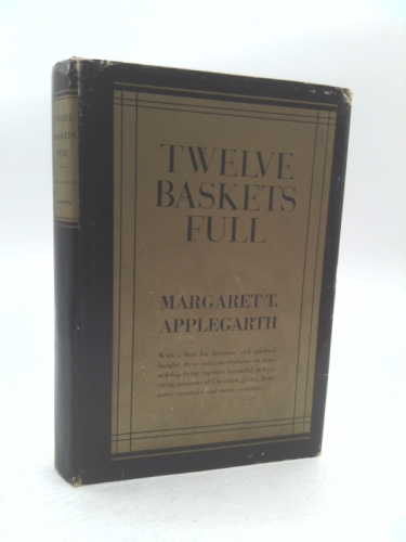 Twelve baskets full