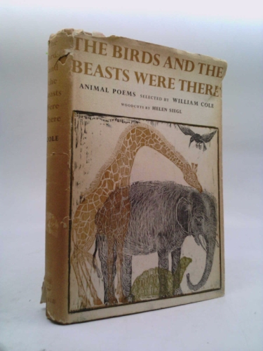 The Birds and the Beasts Were There