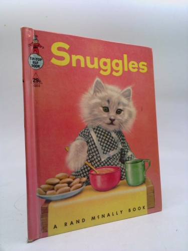 Snuggles: A Real Live Animal Book