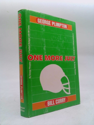 One more July: A football dialogue with Bill Curry