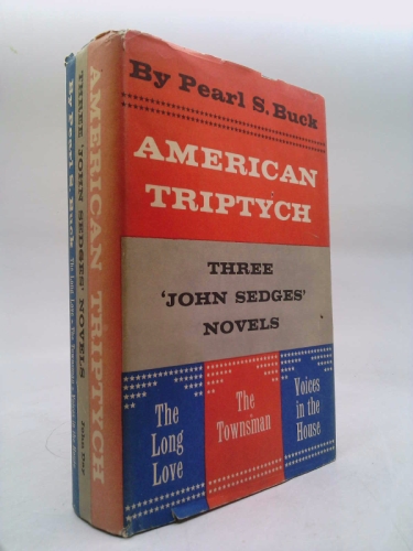 American triptych; three "John Sedges" novels