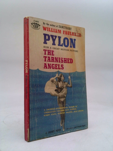 PYLON: THE TARNISHED ANGELS.