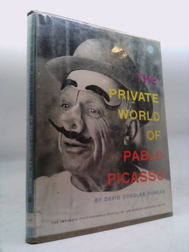Rare THE PRIVATE WORLD OF PABLO PICASSO - Ridge Press/ Harper & Brothers, New York