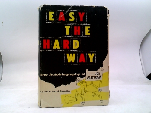 Easy the Hard Way