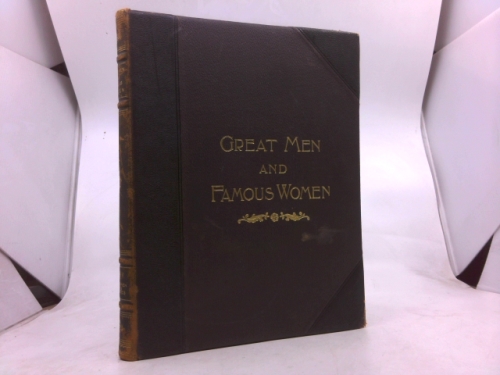 Great Men and Famous Women - Volume V