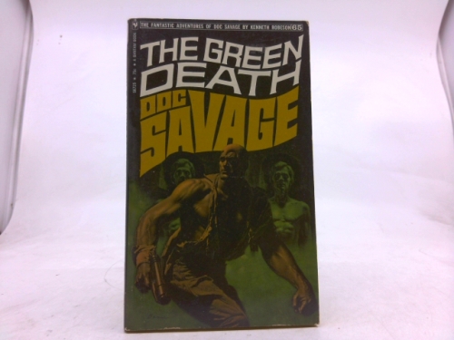 Doc Savage: The Green Death