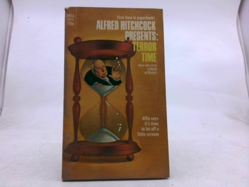 Alfred Hitchcock Presents: Terror Time