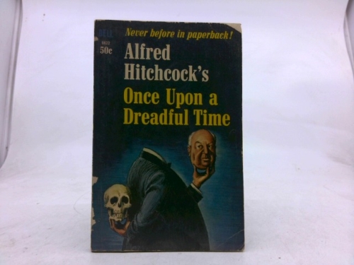 Once Upon a Dreadful Time