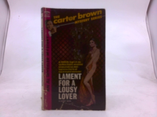 Lament for a Lousy Lover