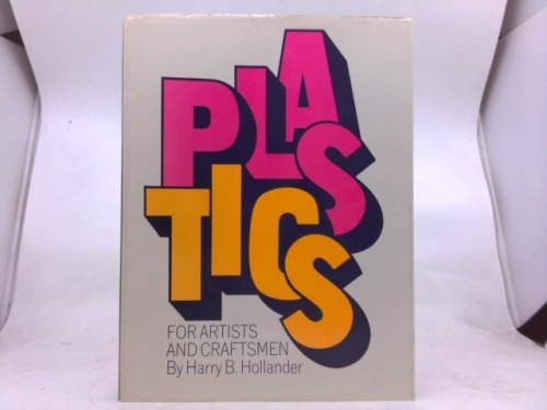 PLASTICS for artists and craftsmen