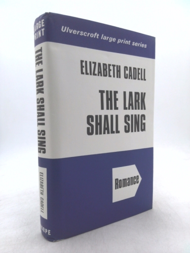 The Lark Shall Sing