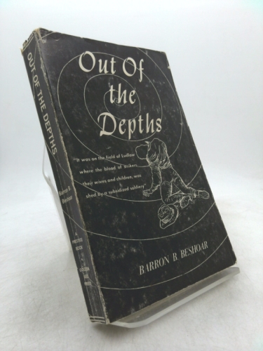 Out of the depths: The story of John R. Lawson, a labor leader