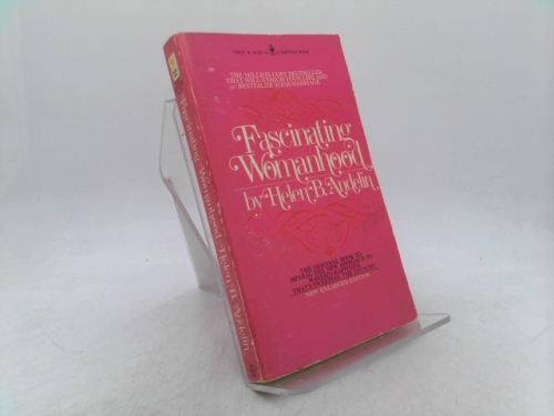 Fascinating Womanhood by Andelin, Helen (1992) Mass Market Paperback