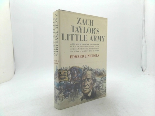Zach Taylor's Little Army