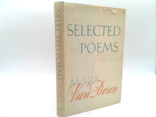 Selected poems (1st Ed) by Mark Van Doren