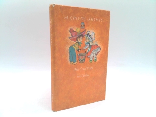 a child's rhymes: best-loved verses for children