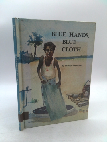 Blue hands, blue cloth: Story