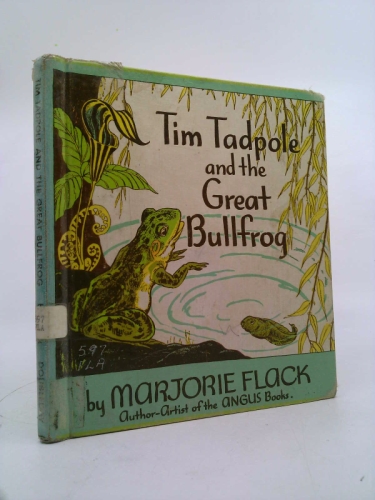 Tim Tadpole & the Great Bullfrog