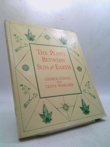 The Plant between Sun and Earth
