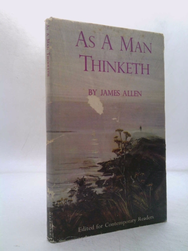 As A Man Thinketh