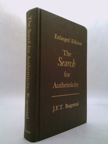 The Search for Authenticity: An Existential-Analytic Approach to Psychotherapy