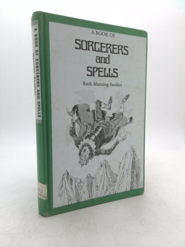 A Book of Sorcerers and Spells